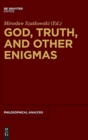 Image for God, Truth, and other Enigmas