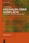 Image for Erzahlen uber Konflikte: Ein Beitrag zur digitalen Narratologie