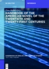 Image for Handbook of the American Novel of the Twentieth and Twenty-first Centuries : 4