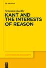Image for Kant and the interests of reason