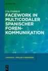 Image for Facework in multicodaler spanischer Foren-Kommunikation