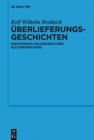 Image for Uberlieferungsgeschichten: Paradigmata volkskundlicher Kulturforschung
