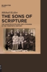 Image for The sons of scripture  : the Karaites in Poland and Lithuania in the twentieth century