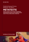 Image for Metatexte: Erzahlungen von schrifttragenden Artefakten in der alttestamentlichen und mittelalterlichen Literatur