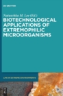 Image for Biotechnological Applications of Extremophilic Microorganisms