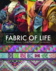 Image for Fabric of life: textile arts in Bhutan : culture, tradition and transformation