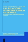 Image for Las relaciones interoracionales en espanol: categorias sintacticas y subordinacion adverbial : 398