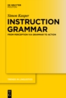 Image for Instruction grammar: from perception via grammar to action