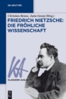 Image for Friedrich Nietzsche: Die frohliche Wissenschaft