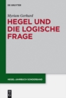 Image for Hegel und die logische Frage