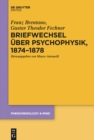 Image for Briefwechsel uber Psychophysik, 1874-1878