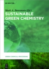 Image for Sustainable Green Chemistry
