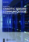 Image for Chaotic Secure Communication: Principles and Technologies