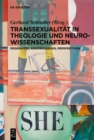 Image for Transsexualitèat in Theologie und Neurowissenschaften: Ergebnisse, Kontroversen, Perspektiven