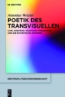 Image for Poetik des Transvisuellen: Carl Einsteins &amp;quot;ecriture visionnaire&amp;quot; und die asthetische Moderne