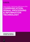 Image for Communication and signal processing: extended papers from the multiconference on signals, systems and devices 2014 : 4.1