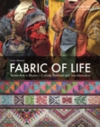 Image for Fabric of Life - Textile Arts in Bhutan