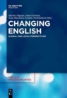 Image for Changing English : Global and Local Perspectives