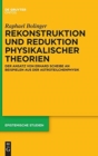 Image for Rekonstruktion und Reduktion physikalischer Theorien