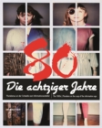 Image for Die achtziger Jahre / The 1980s