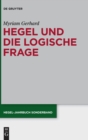 Image for Hegel Und Die Logische Frage