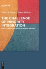 Image for The challenge of minority integration