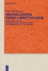 Image for Grundlegung einer Librettologie : Musik- und Lesetext am Beispiel der ‚Alceste‘-Opern vom Barock bis zu C.M. Wieland