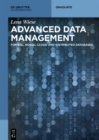 Image for Advanced Data Management: For Sql, Nosql, Cloud and Distributed Databases
