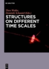 Image for Structures on Different Time Scales : Volume 1