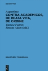Image for Contra Academicos, De beata vita, De ordine