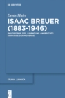 Image for Isaac Breuer (1883-1946): Philosophie des Judentums angesichts der Krise der Moderne