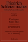 Image for Predigten 1833-1834: Einzelstucke. Addenda und Corrigenda zur III. Abteilung