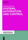 Image for Systems, analysis and automatic control: extended papers from the Multiconference on Signals, Systems and Devices 2014