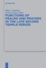 Image for Functions of psalms and prayers in the late Second Temple period