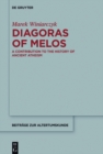 Image for Diagoras of Melos: a contribution to the history of ancient atheism : Band 350