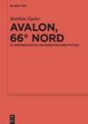 Image for Avalon, 66 Nord: Zu Fruhgeschichte und Rezeption eines Mythos