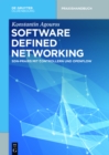 Image for Software Defined Networking: SDN-Praxis mit Controllern und OpenFlow