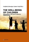 Image for The well-being of children: philosophical and social scientific approaches