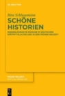 Image for Schone Historien : Niederlandische Romane im deutschen Spatmittelalter und in der Fruhen Neuzeit