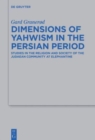 Image for Dimensions of Yahwism in the Persian Period