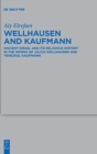 Image for Wellhausen and Kaufmann