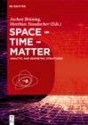 Image for Space - Time - Matter: Analytic and Geometric Structures