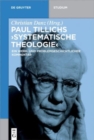 Image for Paul Tillichs &quot;Systematische Theologie&quot; : Ein werk- und problemgeschichtlicher Kommentar