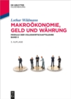 Image for Makrookonomie, Geld und Wahrung: Module der Volkswirtschaftslehre Band II