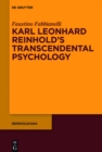 Image for Karl Leonhard Reinhold&#39;s transcendental psychology