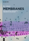 Image for Membranes : From Biological Functions to Therapeutic Applications