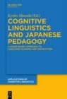 Image for Cognitive Linguistics and Japanese Pedagogy