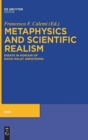 Image for Metaphysics and scientific realism  : essays in honour of David Malet Armstrong