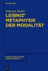Image for Leibniz&#39; Metaphysik der Modalitat : Band 130