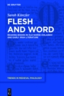 Image for Flesh and word: reading bodies in Old Norse-Icelandic and early Irish literature